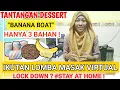 IKUTAN LOMBA MASAK VIRTUAL BY PPJI RIAU- #LOCK DOWN ?