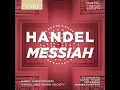 Messiah HWV 56, Part I: Air. "Ev'ry Valley Shall Be Exalted."