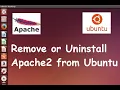 uninstall Apache2 web server from Ubuntu How to remove Apache2 web server from Ubuntu Linux