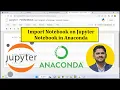 How to Import Notebook on Jupyter in Anaconda 2023