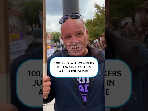 100,000 State Workers Just Walked Out in A Historic Strike