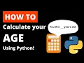 How to make a Age calculator using python IN JUST 2 mins