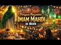 Lagu Perayaan Misterius Imam Mahdi di Iran | Tradisi yang Jarang Diketahui Dunia