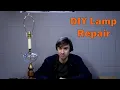 Lamp Repair disassembly and reassembly with hardware