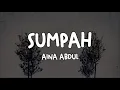 Download Lagu AINA ABDUL - SUMPAH (LIRIK)