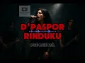 Download Lagu D'PASPOR - RINDUKU | Cover metal rock by ian ai music