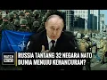 Download Lagu Rusia Tantang 32 Negara NATO! Dunia di Ambang Perang Besar?