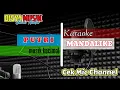 Download Lagu KARAOKE SASAK PUTRI MANDALIKE DISYA MUSIK | Cek Mic Channel