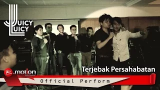 Download Juicy Luicy - Terjebak Persahabatan ft Uus (Live Peform) MP3