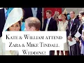 Prince William Kate Middleton Attend Zara Philips Mike Tindall s Wedding Best Moments