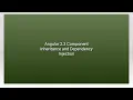 Angular 2 3 Component Inheritance and Dependency Injection