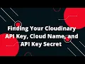 Setup Cloudinary account