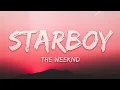 The Weeknd - Starboy (Lyrics) ft. Daft Punk | 8D Audio