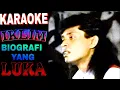 Download Lagu Saleem IKLIM - Biografi Yang Luka (karaoke)