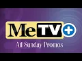 MeTV Plus - All Sunday Promos