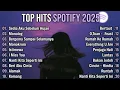 Download Lagu Top Hits Spotify Indonesia 2025 | TopSpotify Indonesia 2025 | Lagu Hits Spotify2025 | Lagu Terbaru MP3
