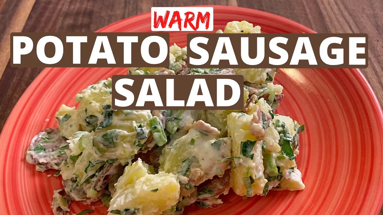 WARM Potato Sausage Bacon Salad   FRESH Ingredients