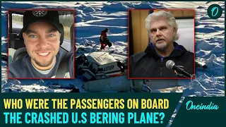 U.S Bering Plane Crash| Victims Identified in Fatal Alaska Crash| Who Were the Passengers Who Died?