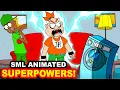 SML Animated SuperPowers