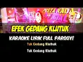 Download Lagu Efek Gedang Klutuk KARAOKE Full Pargoy - KORG PA700