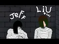Download Lagu If Jeff and liu where stuck in a asylum together