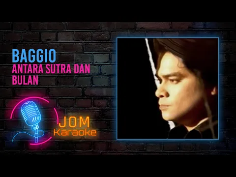 Download MP3 Baggio - Antara Sutra dan Bulan (Official Karaoke Video)