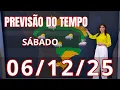 Lagu Previsão do Tempo Para Sábado - 06/12/25 - Jornal Nacional