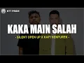 Lagu Kaka Main Salah - Silent Open Up X Kapthenpurek (Lirik) Lagu Timur 2025