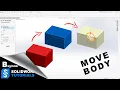 SolidWorks how to Move or Copy a part body under 5 minutes with Ryan