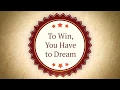 Download Lagu To Win, You Have To Dream