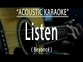 Listen - Beyonce Acoustic karaoke