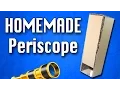 How To Make a Periscope Homemade Periscope DIY