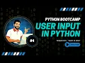 Python for Beginners User Input in Python Making Programs Talk to You