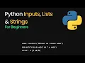 Python Lists Inputs Strings