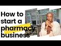 How to start a pharmacy business Uganda - East Africa