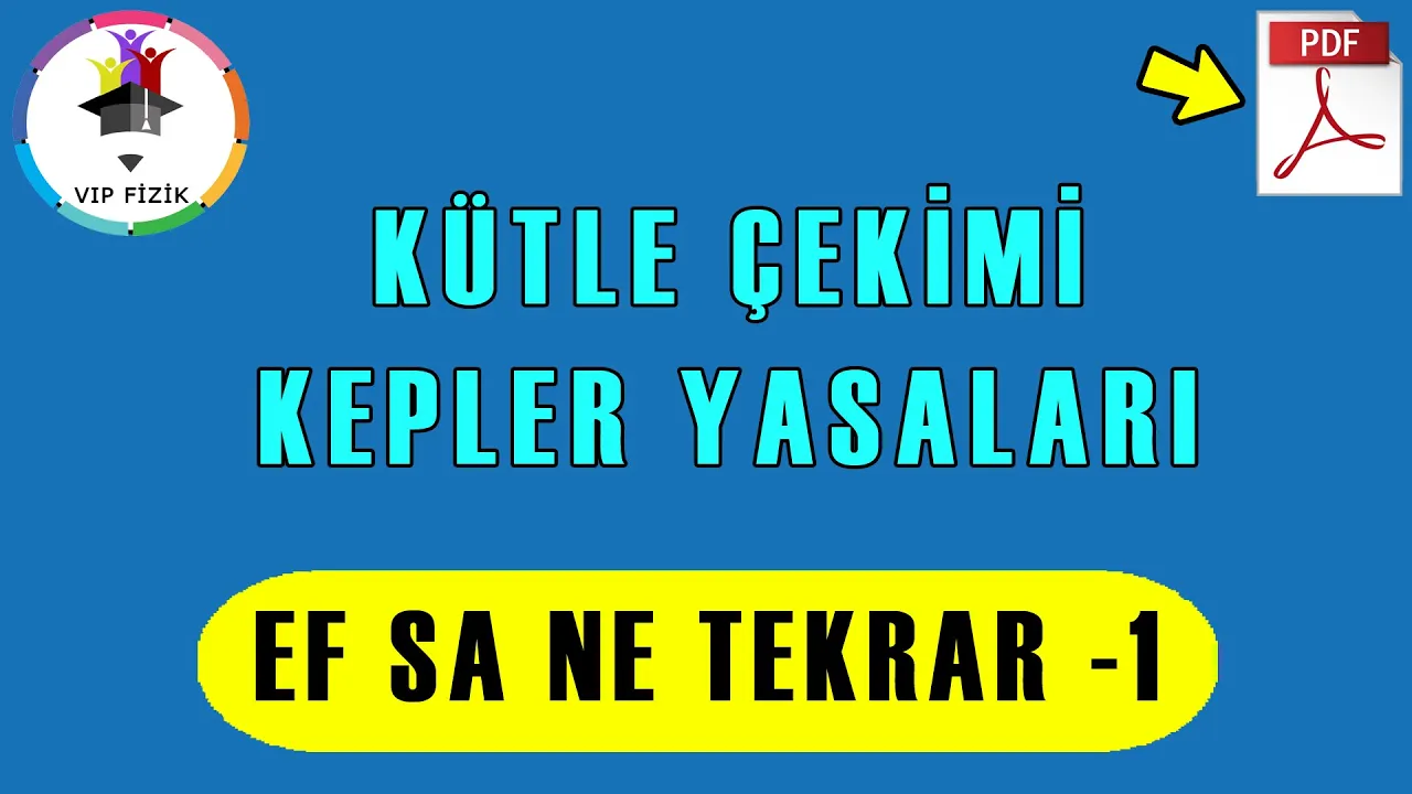 Kütle Çekimi ve Kepler Yasaları Efsane Tekrar | PDF | AYT Fizik