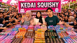 ABANG BUKA KEDAI SQUISHY DAN SEMUANYA PERCUMA