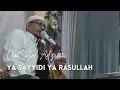 Download Lagu MEDLEY Qul Ya Adzim | Ya Sayyidi Ya Rasulullah HD Audio Habib Abdullah Bin Ali Al Attas