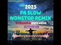 Download Lagu PASLOW NONSTOP REMIX - DJ RONALD EXCLUSIVE