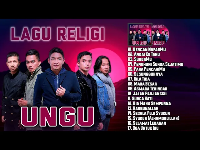 Download MP3 Ungu Full Album Spesial Lagu Religi - Lagu Religi Ungu Terbaik