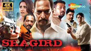 Nana Patekar Anurag Kashyap s Epic Crime Action Thriller - SHAGIRD