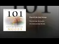 There'll Be Sad Songs