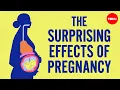 Download Lagu The surprising effects of pregnancy