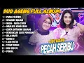 Lagu PECAH SERIBU - DUO AGENG - AGENG MUSIC FULL ALBUM || DUO AGENG FULL ALBUM 