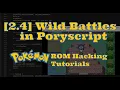 2 4 Wild Battles in Overworld Basic Encounters Pokemon ROM Hacking Tutorial