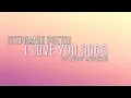 I LOVE YOU 3000 - STEPHANIE POETRI  (Lyrics)