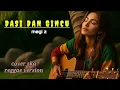 Download Lagu DASI DAN GINCU - megi z | cover ska reggae version