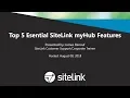 Top 5 Essential SiteLink myHub Features