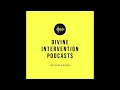 Divine Intervention Ep 37 Risk Factors Preventive Medicine and Screening Guidelines