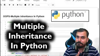 Advance Python Series - Multiple Inheritance In Python